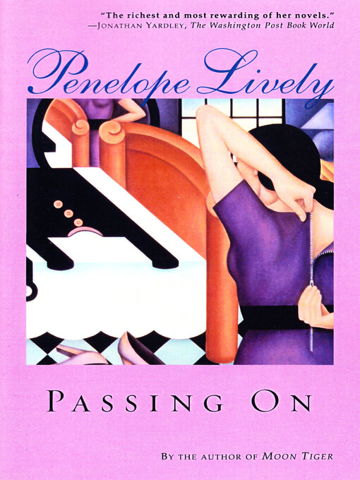 Title details for Passing On by Penelope Lively - Available